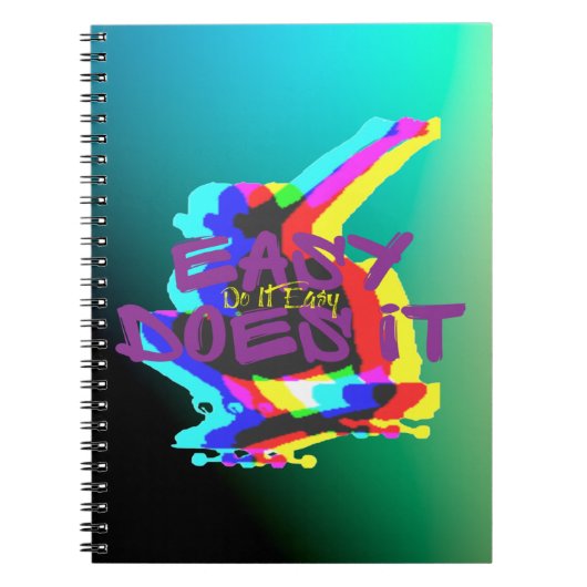 Easy Does It Doe Easy Skateboard Grafisch Notitieboek (Voorkant)