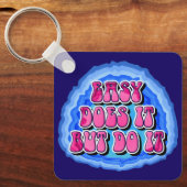 Easy Does It Geode Slogan met AA-gebed AANGEPAST Sleutelhanger (Voorkant)