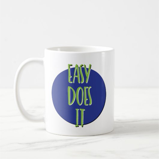 Easy Does It Herstelmotto Mok (Links)