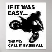 Easy is Baseball Funny Poster (Voorkant)