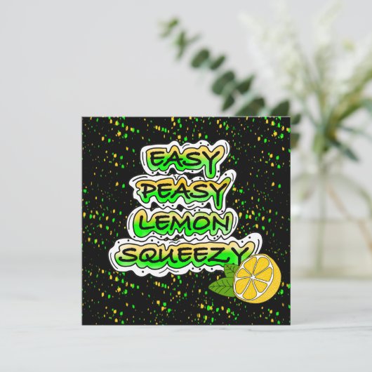 Easy Peasy Lemon Squeezy | Aanmoediging (Staand voorkant)