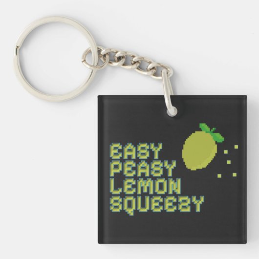 Easy Peasy Lemon Squeezy Acryl Sleutelhanger (voorkant)