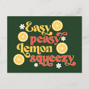 Easy Peasy Lemon Squeezy Briefkaart