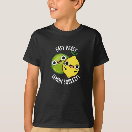 Easy Peasy Lemon Squeezy Funny Fruit Pun Dark BG T-shirt (Voorkant)