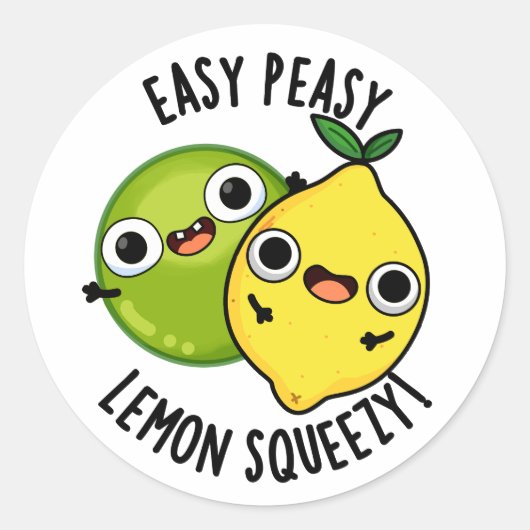 Easy Peasy Lemon Squeezy Funny Fruit Pun Ronde Sticker (Voorkant)