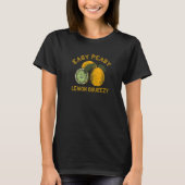 Easy Peasy Lemon Squeezy Lemon Summer Lemonade T-shirt (Voorkant)