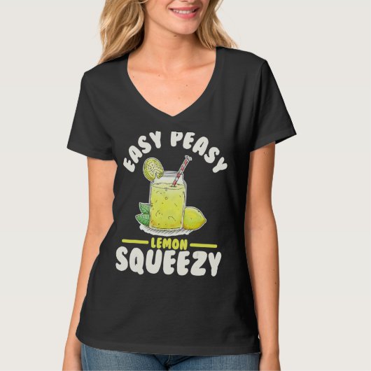 Easy Peasy Lemon Squeezy Lemonade Juice Stand Lemo T-shirt (Voorkant)