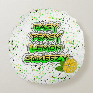 Easy Peasy Lemon Squeezy Rond Kussen