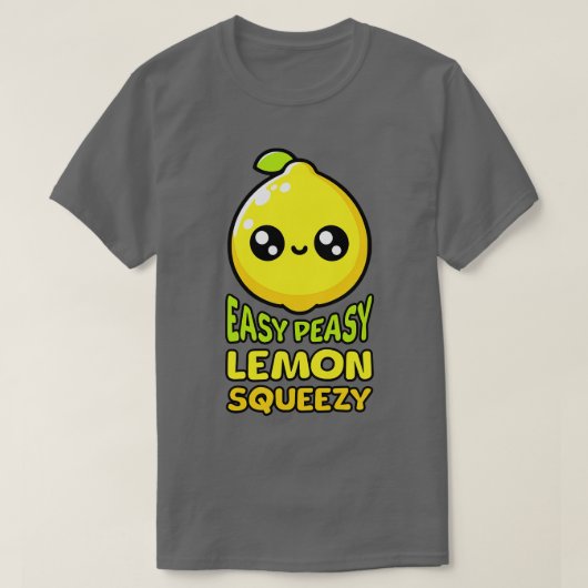 Easy Peasy Lemon Squeezy Schattigee Citroenmoer T-shirt (Design voorkant)
