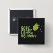 Easy Peasy Lemon Squeezy Speld - Zwarte Neon Pixel Vierkante Button 5,1 Cm (Voorkant /achterkant)