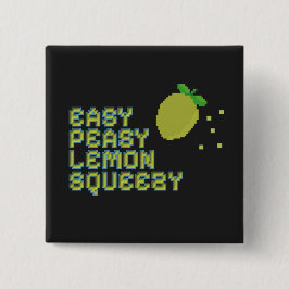 Easy Peasy Lemon Squeezy Speld - Zwarte Neon Pixel Vierkante Button 5,1 Cm