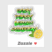 Easy Peasy Lemon Squeezy Sticker (Vel)