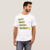 Easy Peasy Lemon Squeezy T-shirt (Voorkant volledig)