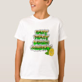 Easy Peasy Lemon Squeezy T-shirt (Voorkant)