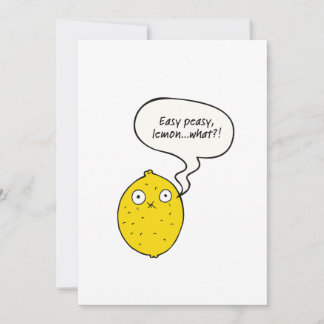 Easy Peasy Lemon What?! Greeting Card Kaart