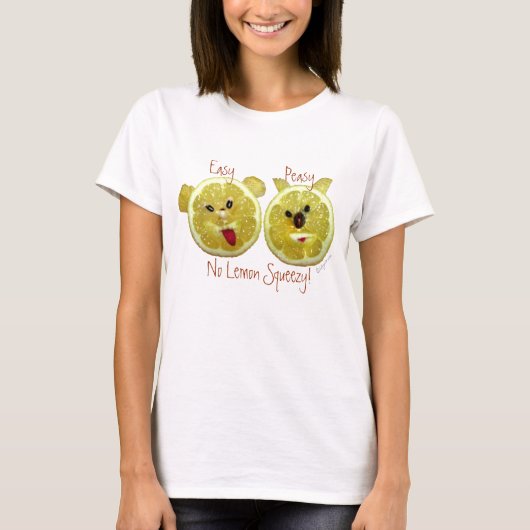 Easy Peasy No Lemon Squeezey Funny Lemons Shirt (Voorkant)