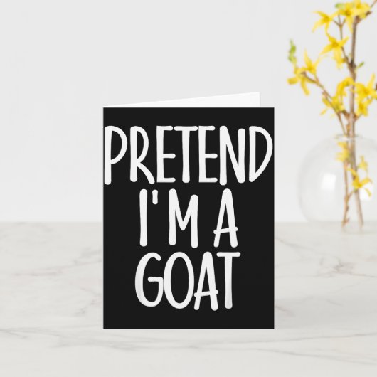 Easy Pretend I'm Goat Costume Gift Funny Farmer Ha Kaart (Gele Bloem)