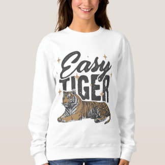 "Easy Tiger Design" Trui