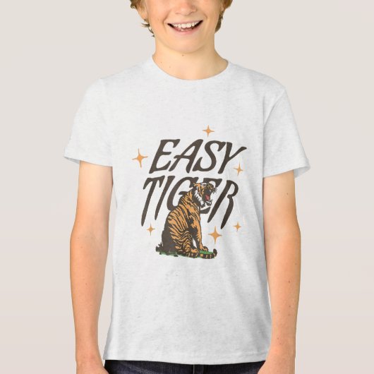 Easy Tiger Joke Sarcastisch Grappig _1 Tri-Blend Shirt (Voorkant)