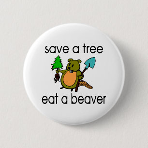 Eat A Beaver Ronde Button 5,7 Cm