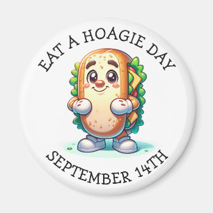 Eat a Hoagie Day, Funny Food Feestdagen Magneet