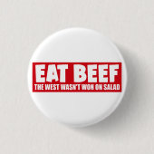 Eat Beef Het Westen werd niet gewonnen op salade - Ronde Button 3,2 Cm (Voorkant)