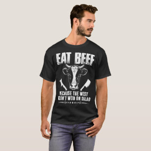 Eat Beef omdat West niet gewonnen heeft op salades T-shirt