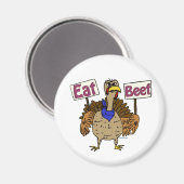 Eat Beef - Praten Turkije Magneet (Voorkant / Achterkant)
