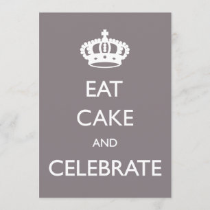 Eat Cake and Celebrate Birthday Invite- Silver Kaart