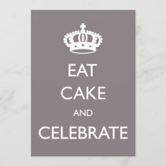 Eat Cake and Celebrate Birthday Invite- Silver Kaart