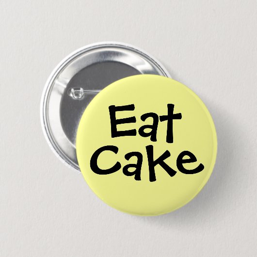 Eat Cake Ronde Button 5,7 Cm (Voorkant /achterkant)