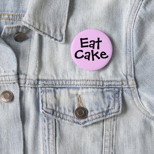 Eat Cake Ronde Button 5,7 Cm (In situ)