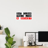 Eat Clean Train als een beest in het rood Poster (Thuiskantoor)