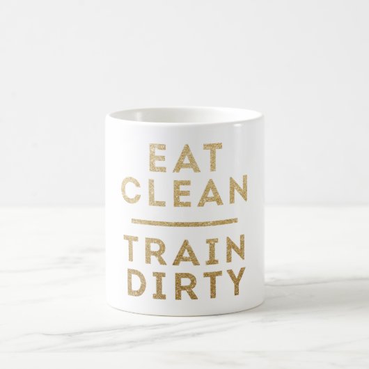 Eat Clean Train Dirty Gold Glitter Logo Koffie Mok (Center)