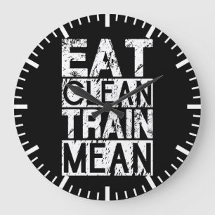 EAT CLEAN, TREIN MEAN - Motivatie uitwerken Grote Klok