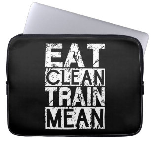 EAT CLEAN, TREIN MEAN - Motivatie uitwerken Laptop Sleeve