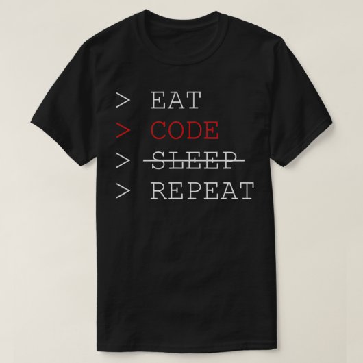 Eat Code Slaap Herhaal Programmer Codering T-shirt (Design voorkant)