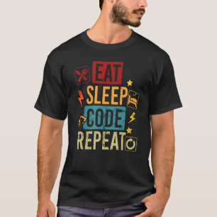 Eat Code Slaap Programming Computer Science Progra T-shirt