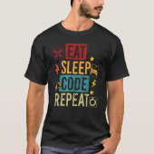 Eat Code Slaap Programming Computer Science Progra T-shirt (Voorkant)