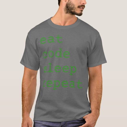 Eat Code Sleep Repeat T-shirt (Voorkant)