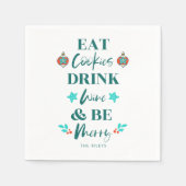 Eat Cookies Drink Wine zijn prettige kerst Servet (Voorkant)