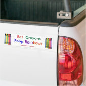 Eat Crayons Poop Rainbows Bumpersticker (Op Truck)