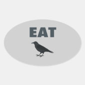 Eat Crow Ovale Sticker (Voorkant)
