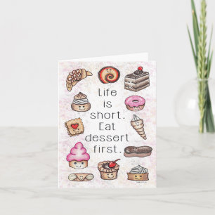 Eat Dessert First Notecard Kaart