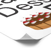 Eat Dessert First Poster (Hoek)