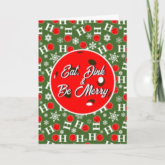 Eat Dink & Be Merry Red Green Ho Ho Pickleball Kaart (Voorkant)