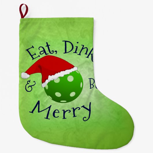 Eat Dink en Be Merry Pickleball Grote Kerstsok (Voorkant)