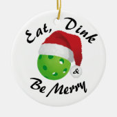 Eat, Dink en Wees prettig kerstbal kerstbal Keramisch Ornament (Voorkant)