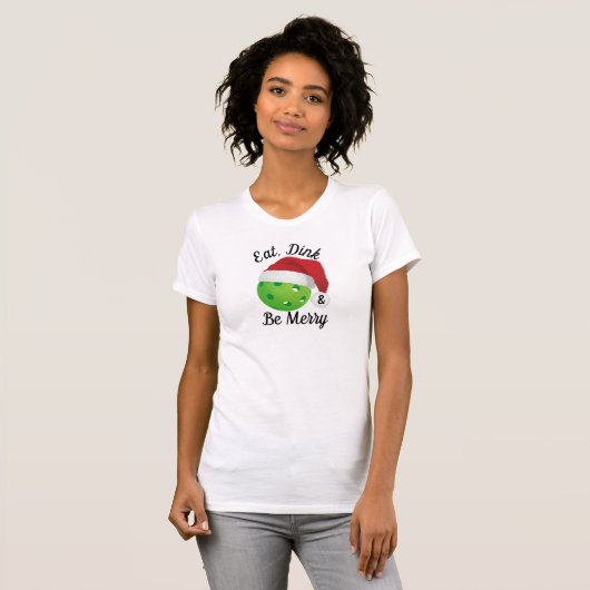Eat, Dink en Wees prettig kerstbal kerstbal T-shirt (Voorkant volledig)