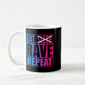 Eat Don't Sleep Rave Repeat Edm Quote Music - Rave Koffiemok (Links)